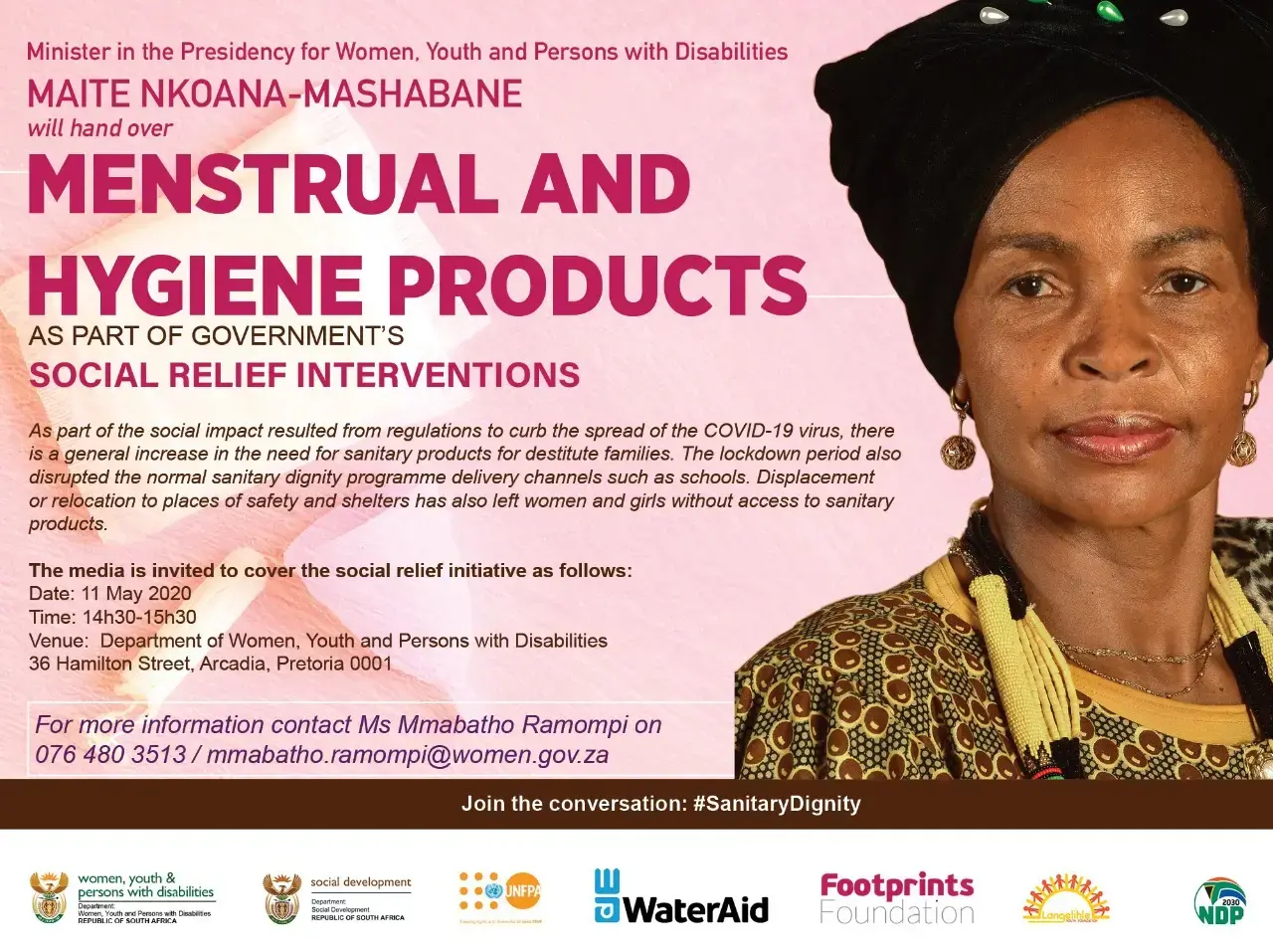 MINISTER MAITE NKOANA-MASHABANE CALLS FOR CONTINUAL ACCESS TO MENSTRUAL AND HYGIENE PRODUCTS DURING THE LOCK DOWN PERIOD AND BEYOND, THROUGH PARTNERSHIP INITIATIVES